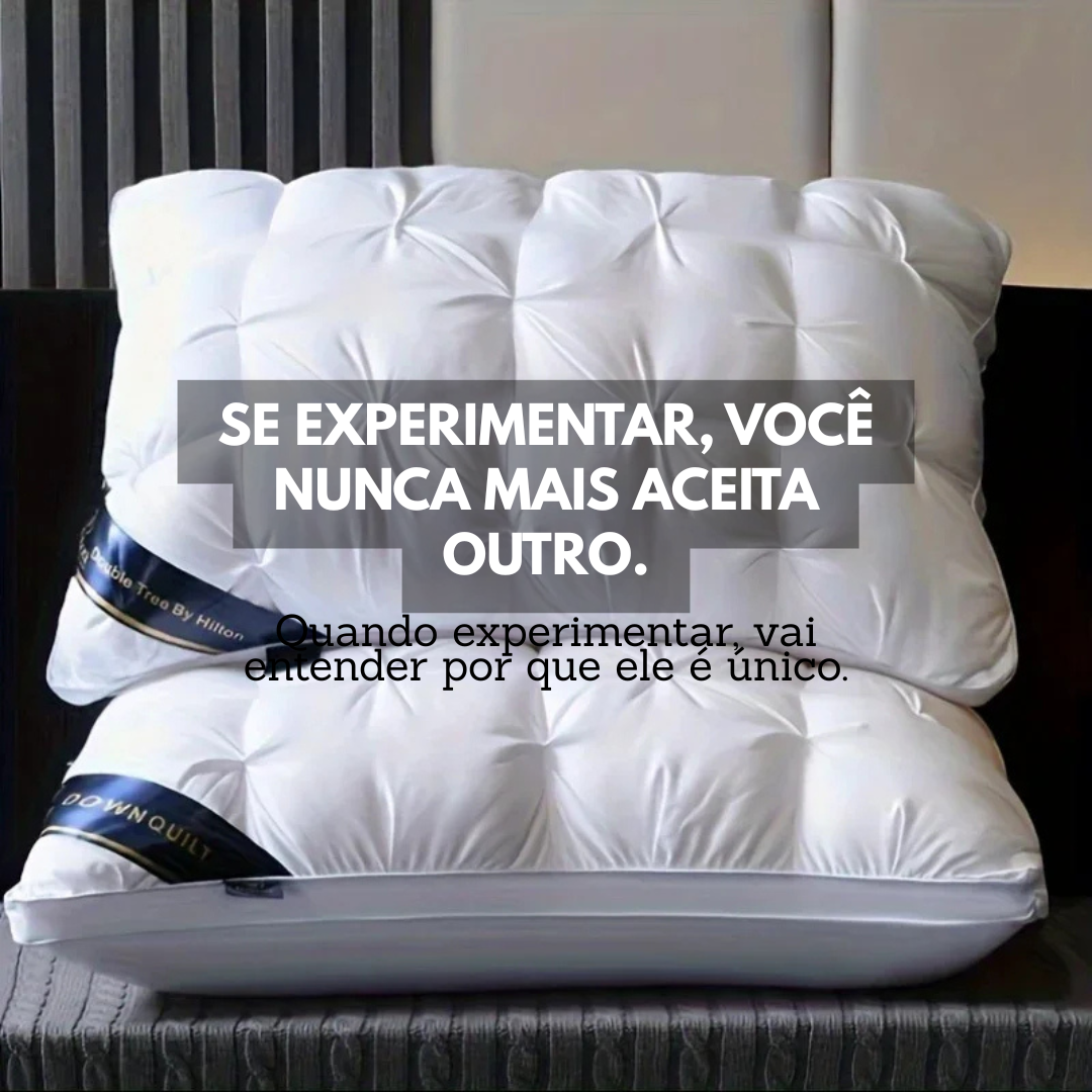 Travesseiro Hilton - Viva o luxo dos hotéis 5⭐ na sua casa  por R$297 - Leve 2 por apenas R$459 — muito mais vantagem do que levar 1 por R$297!